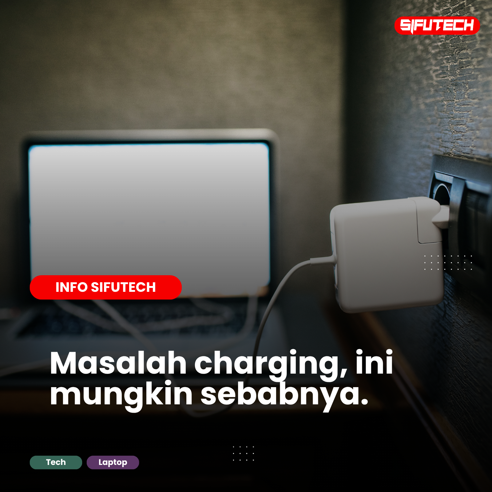 Masalah Charging?, Ini Mungkin Sebabnya.